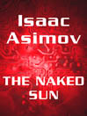 The Naked Sun